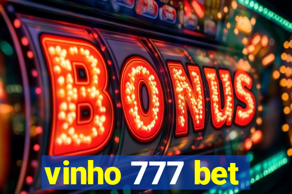 vinho 777 bet